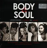 Ella Fitzgerald, Billie Holiday, Nina Simone - Body & Soul - Legendary Ladies of Jazz