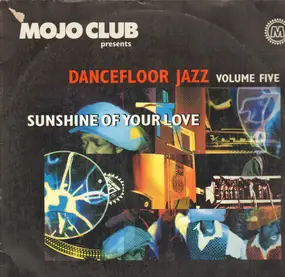 Various Artists - Mojo Club Presents Dancefloor Jazz Volume Five