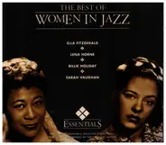 Ella Fitzgerald, Lena Horne, Billie Holiday a.o. - The Best Of Women In Jazz