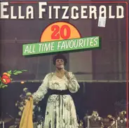 Ella Fitzgerald - 20 All Time Favourites