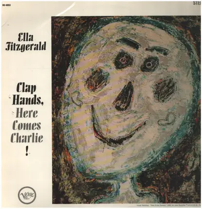 Ella Fitzgerald - Clap Hands, Here Comes Charlie!
