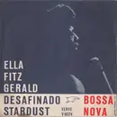 7inch Vinyl Single - Ella Fitzgerald - Desafinado (Slightly Out Of Tune)