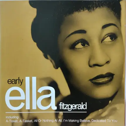 Ella Fitzgerald - Early Ella