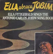 Double LP - Ella Fitzgerald - Ella Abraça Jobim - Ella Fitzgerald Sings The Antonio Carlos Jobim Song Book