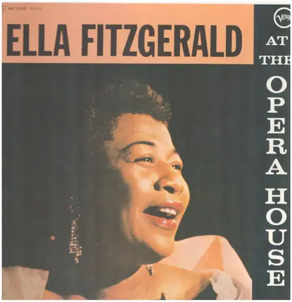 Ella Fitzgerald - Ella Fitzgerald at the Opera House
