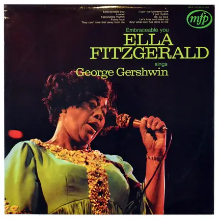 Ella Fitzgerald - Sings "Embraceable You" And Other George Gershwin Favourites