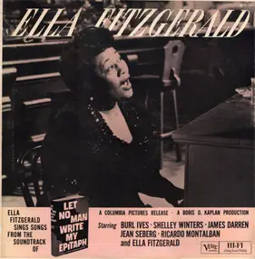 Ella Fitzgerald - Ella Fitzgerald Sings Songs From Let No Man Write My Epitaph