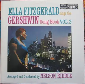 Ella Fitzgerald - Ella Fitzgerald Sings The Gershwin Song Book Vol. 2