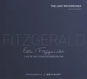 Ella Fitzgerald - Live At The Concertgebouw 1961