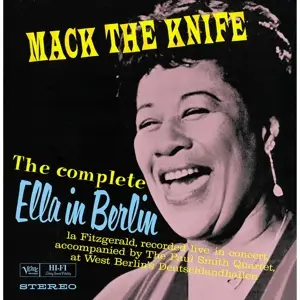 Ella Fitzgerald - Mack the Knife: Ella in Berlin