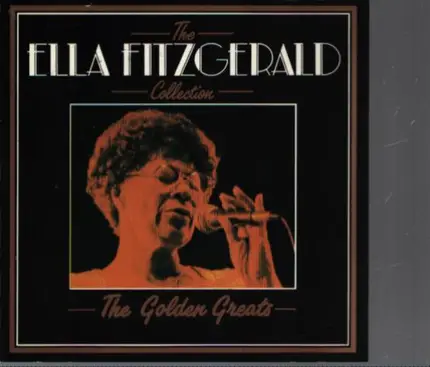 Ella Fitzgerald - The Ella Fitzgerald Collection - The Golden Greats
