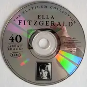 Double CD - Ella Fitzgerald - The Platinum Collection Great 40 Tracks