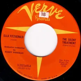 Ella Fitzgerald - The Silent Treatment / The Sun Forgot To Shine This Morning