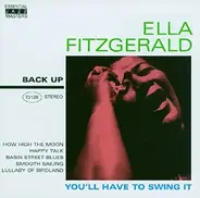 Ella Fitzgerald , Chick Webb And His Orchestra - You'll Have To Swing IT