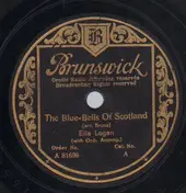 ELLA LOGAN - The Blue-Bells Of Scotland / My Bonnie Lies Over The Ocean