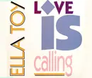 12inch Vinyl Single - Ella Toy - Love Is Calling