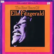 Ella Fitzgerald - The Best Years Of  - Registrazione Originale 1936-1939