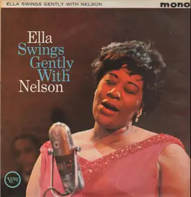 Ella Fitzgerald - Ella Swings Gently with Nelson