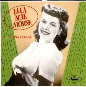 Ella Mae Morse - Sensational