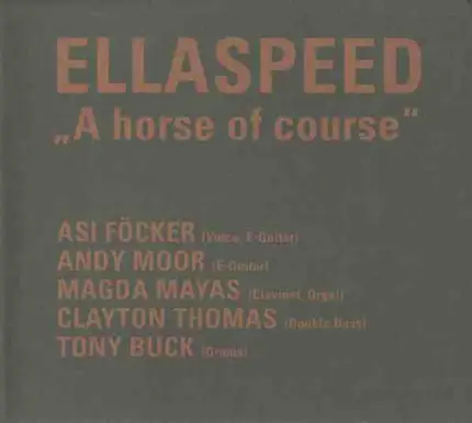 Ellaspeed - A Horse Of Course