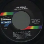 Ella Washington - The Affair / Stop Giving Your Man Away