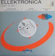Ellektronica - Get It On