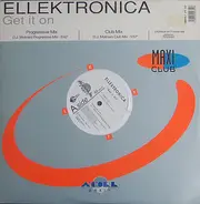 Ellektronica - Get It On