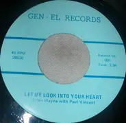 Ellen Wayne With Paul Vincent , Paul Vincent With Gene Shelton - Let Me Look Into Your Heart / A Touch Of Love