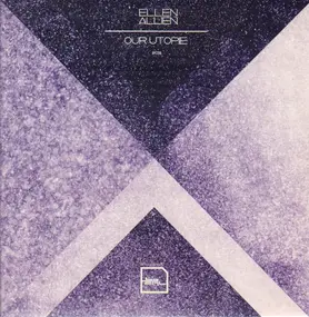 Ellen Allien - Our Utopie