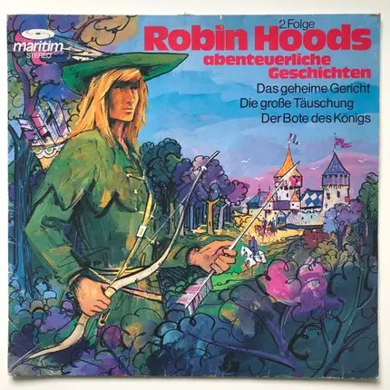 Ellen Baier - Robin Hoods Abenteuerliche Geschichten 2. Folge