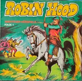 Robin Hood - Robin Hood 1. Folge