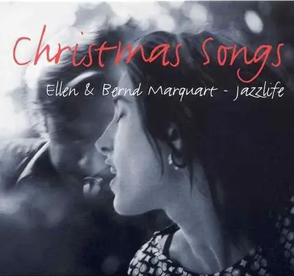 Ellen & Bernd Marquart Quartet - Jazzlife - Christmas Songs