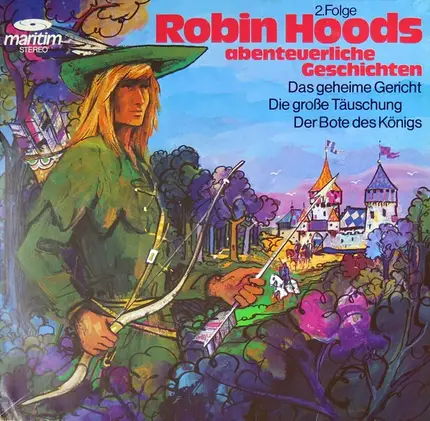 Robin Hood - Robin Hoods Abenteuerliche Geschichten 2. Folge