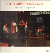 Ellen Christi With Menage - Live At Irving Plaza