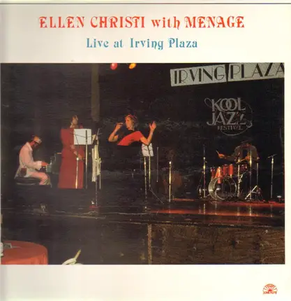 Ellen Christi With Menage - Live At Irving Plaza