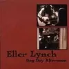 CD - Eller Lynch - Dog Day Afternoon