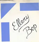 Ellery Bop