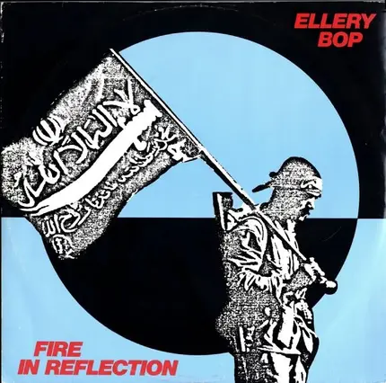 Ellery Bop - Fire In Reflection