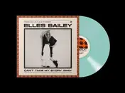 Elles Bailey - Can't Take Away My Story