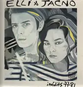 Elli & Jacno - Inédits 77-81
