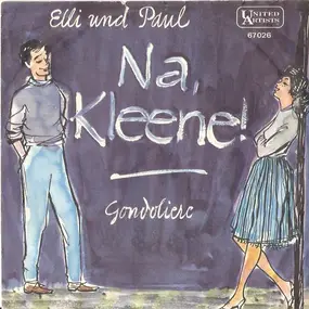 Elli Und Paul - Na, Kleene!