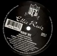 Ellie Ruiz - Doin' Me / Holla