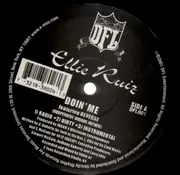 12inch Vinyl Single - Ellie Ruiz - Doin' Me / Holla