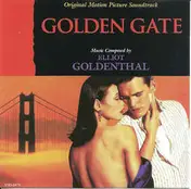 Elliot Goldenthal - Golden Gate