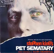 Elliot Goldenthal - Stephen King's Pet Sematary (Original Motion Picture Soundtrack)