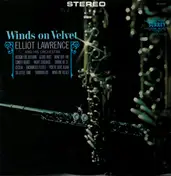 Elliot Lawrence - Winds On Velvet