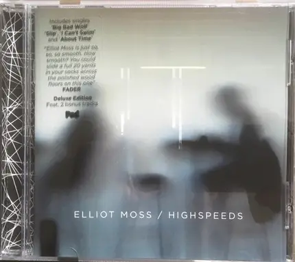 Elliot Moss - Highspeeds
