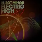 elliot minor - ELECTRIC MINOR