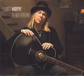 Elliott Murphy - Notes from the Underground