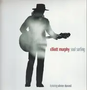 Elliott Murphy - Soul Surfing